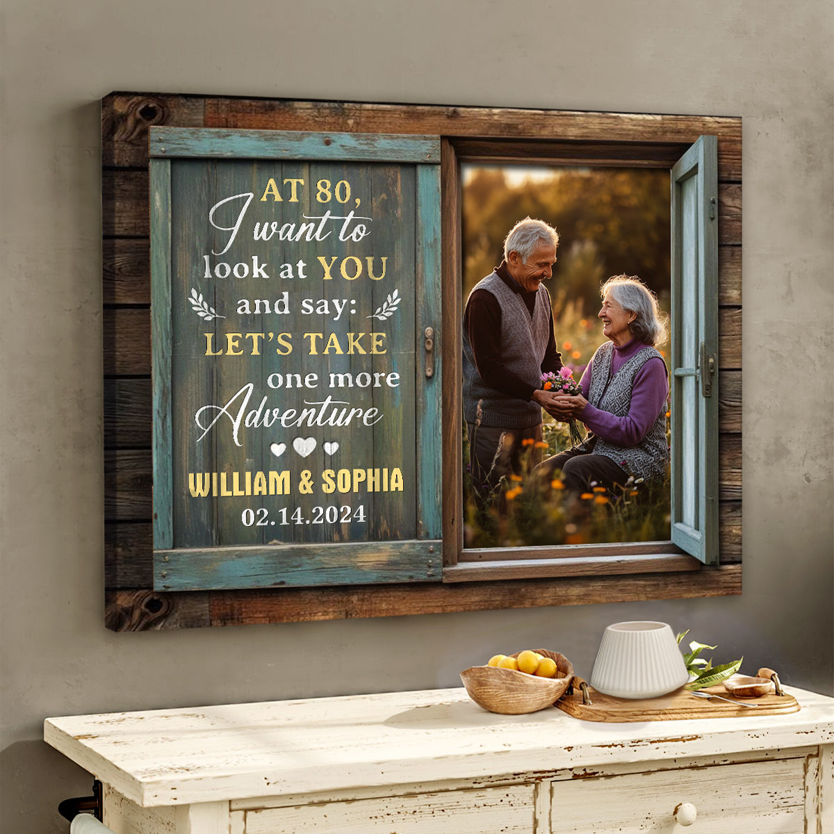 At 80 I Want To Look At You And Say Canvas Print Wall Art, Custom Photo Canvas, Old Couple Gifts, Wedding Anniversary Gift