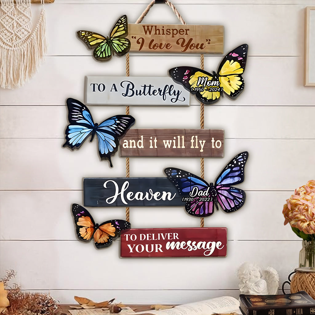 Whisper To A Butterfly Personalized Memorial Pallet Wood Sign, Memorial Gift