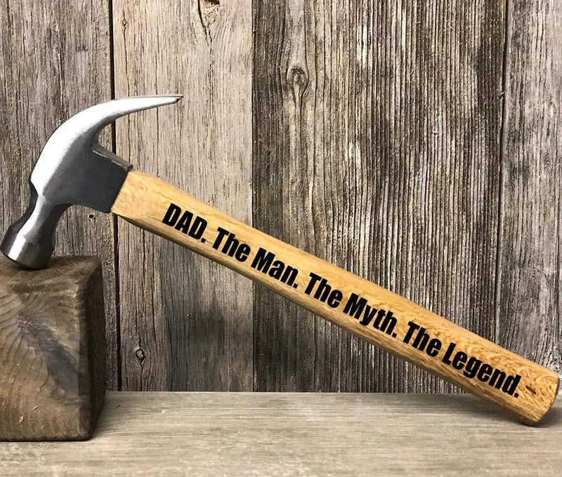 Dad The Man The Myth The Legend Laser Engraved Hammer, Framing Hammer, Father's Day Gifts