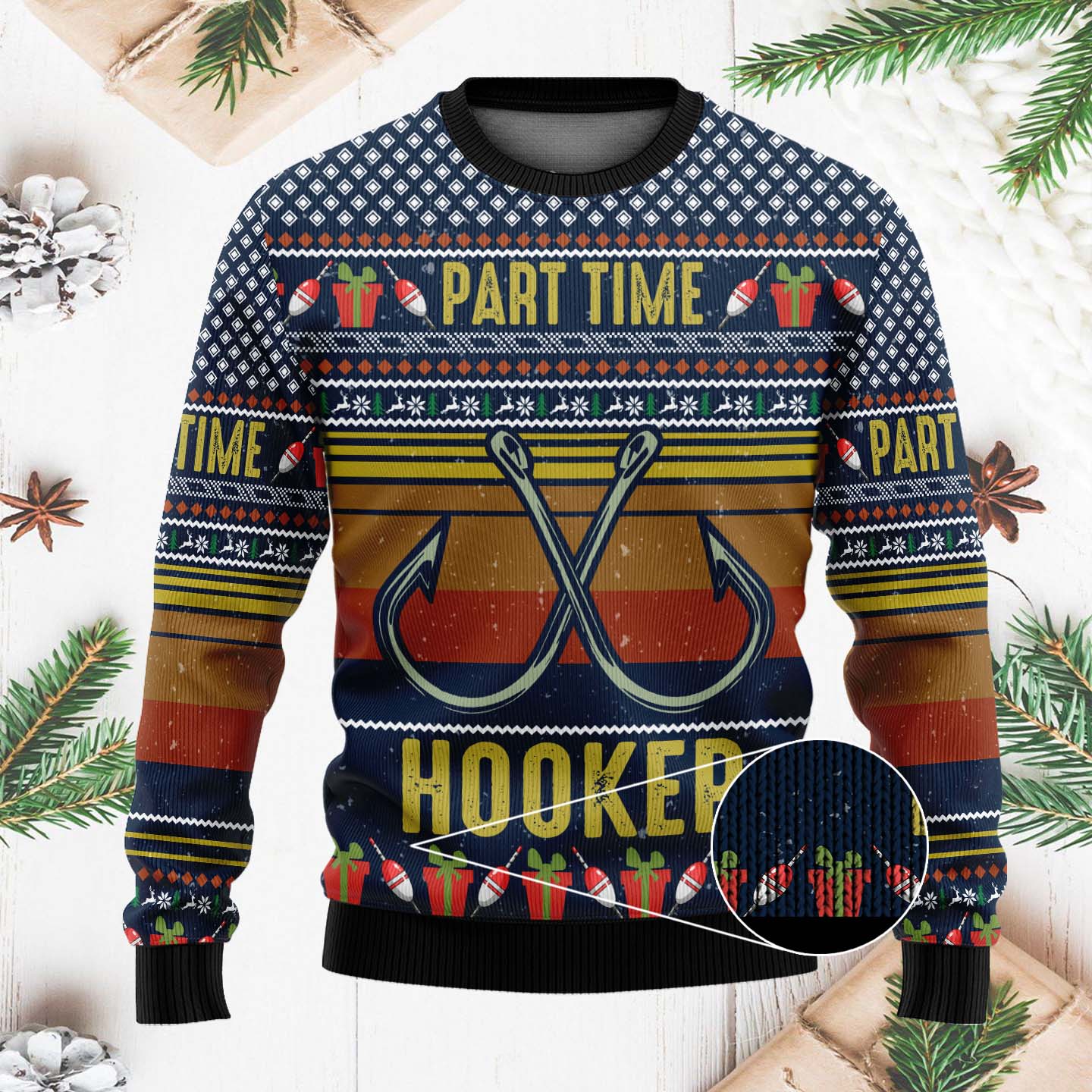 Part Time Hooker Funny Christmas Ugly Sweater, Fishing Shirt, Christmas Gifts