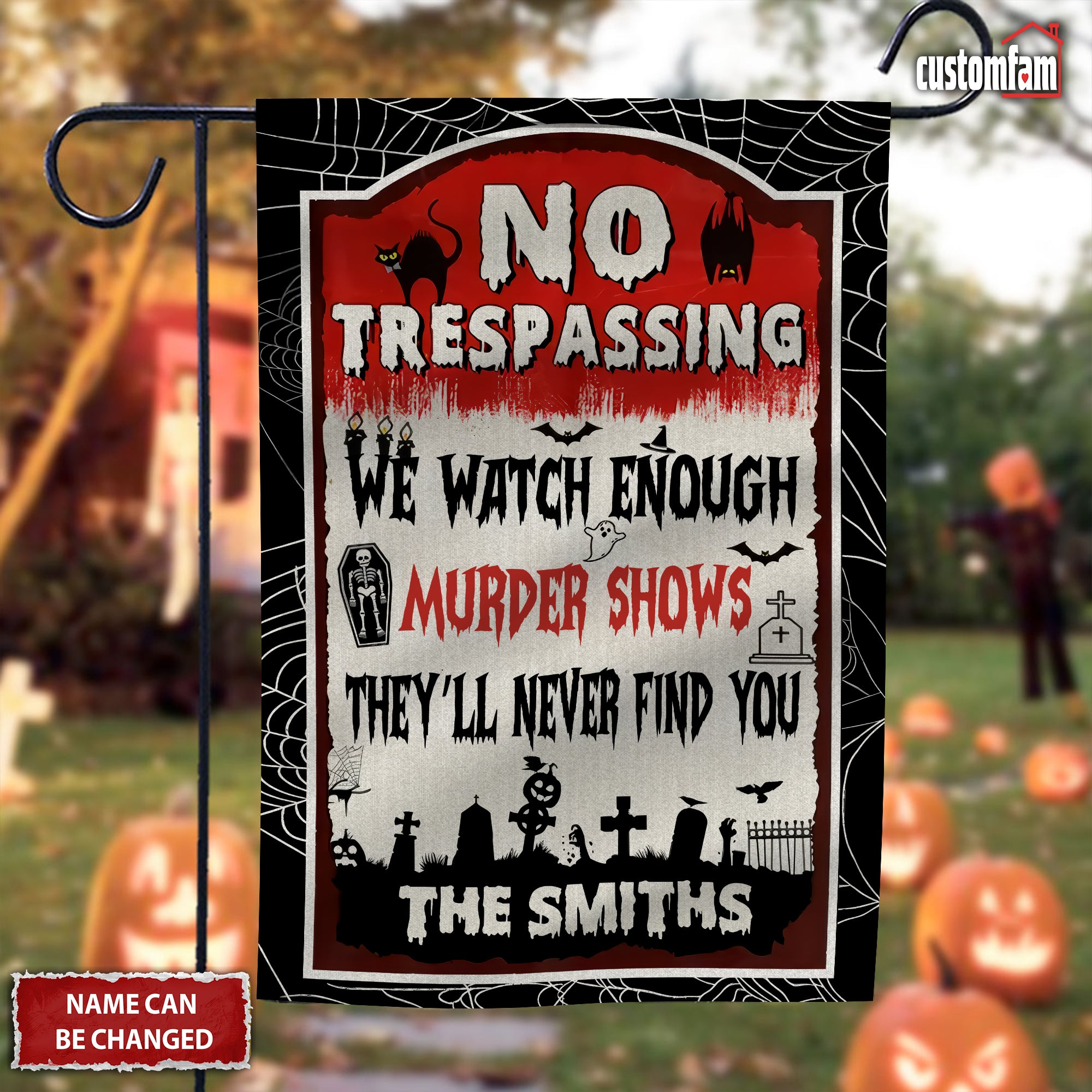 No Trespassing Personalized Family Halloween Garden Flag, Halloween Decor