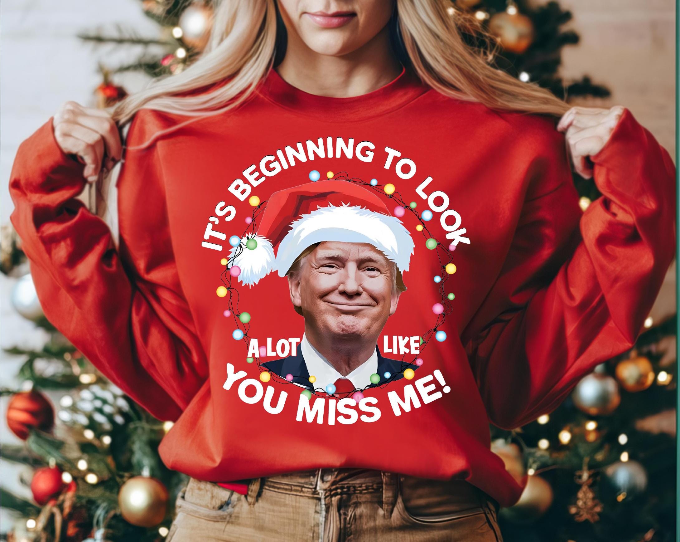 It's Beginning To Look A Lot Like Trump2024 Funny Christmas Sweatshirt, Funny Political Shirts