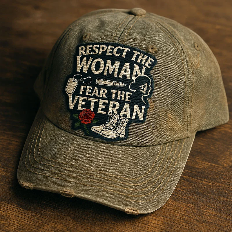 Respect The Woman Fear The Veteran Printed Hat, 250th Anniversary Patriotic Hat, Classic Cap