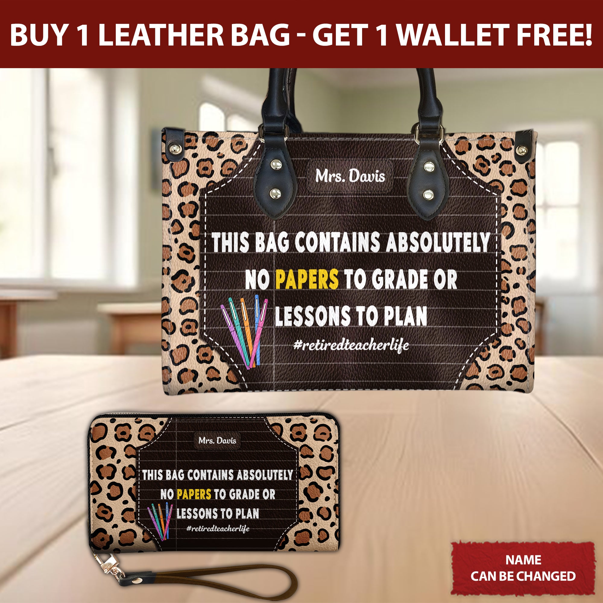 This Bag Contains Absolutely No Papers To Grade Personalized Leather Handbag, Teacher Gift, Back To School