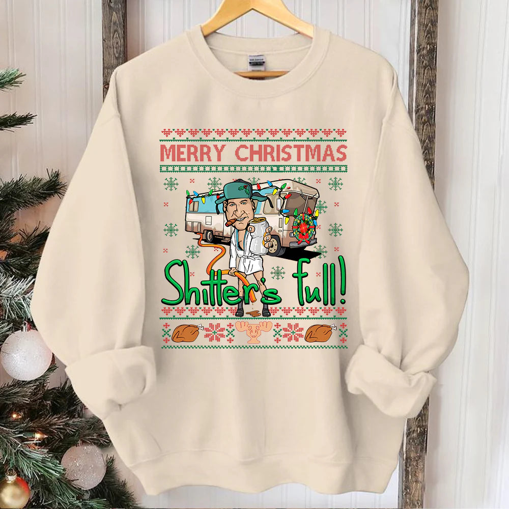 Shitter's Full Christmas Sweater, Unique Christmas Gift