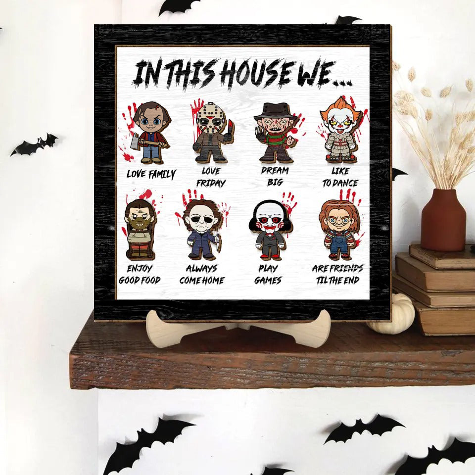 In This House We Horror Gift Wooden Frame, Custom Halloween Scary Movie Characters Sign, Halloween Decor