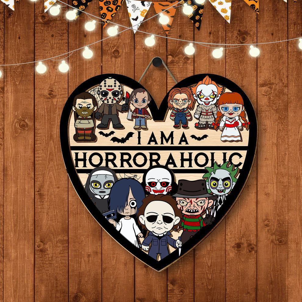 I Am A Horror Aholic Horror Halloween 2 Layered Frame Heart Wooden Sign, Halloween Decor