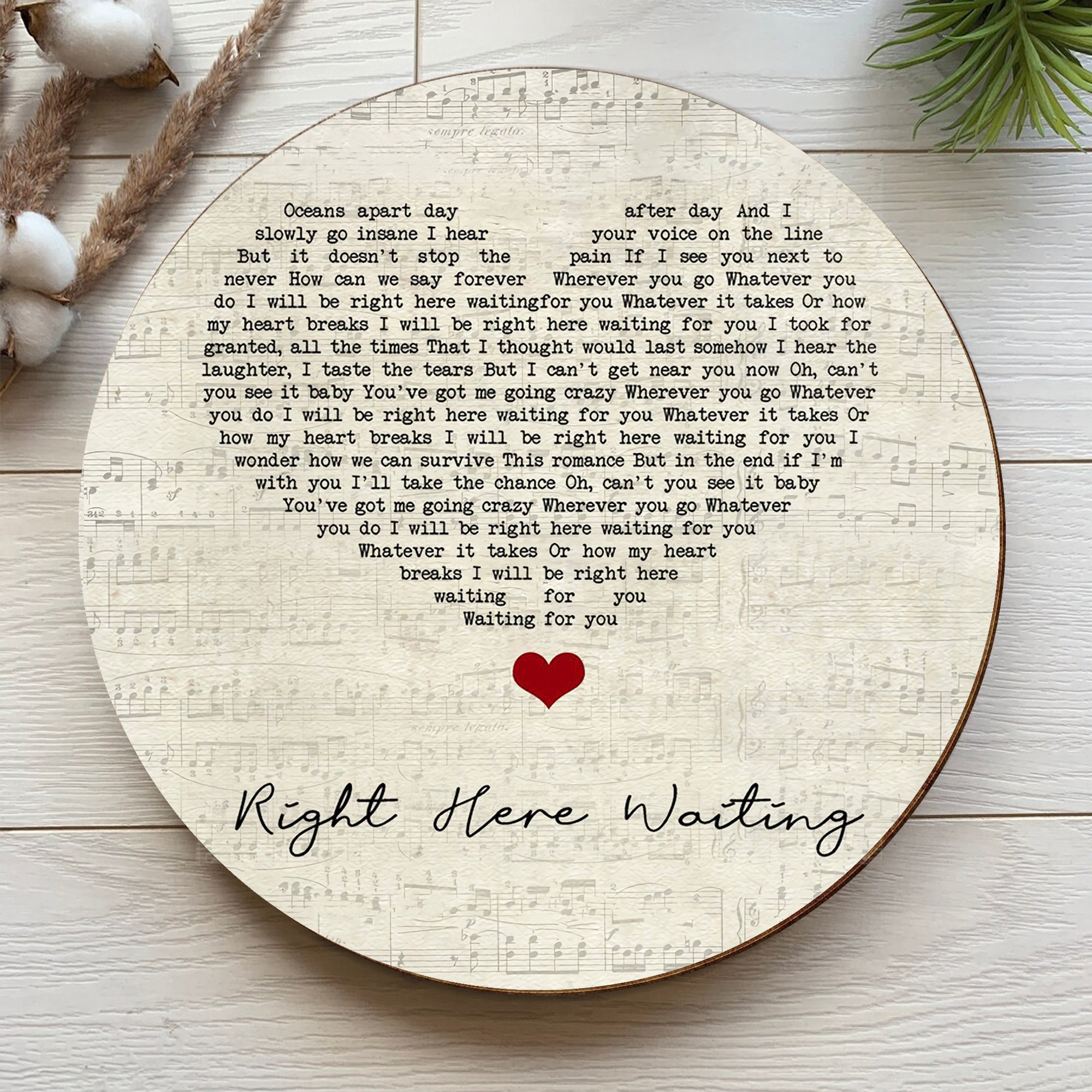 Richard Marx Right Here Waiting Script Heart Song Lyric Art Print Round Wood Sign, Wood Signs For Home