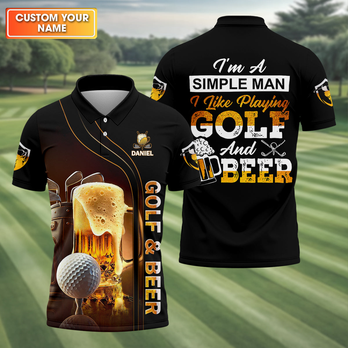 I'm A Simple Man I Like Playing Golf And Beer Custom Golf Polo Shirt, Best Golf Gift For Men