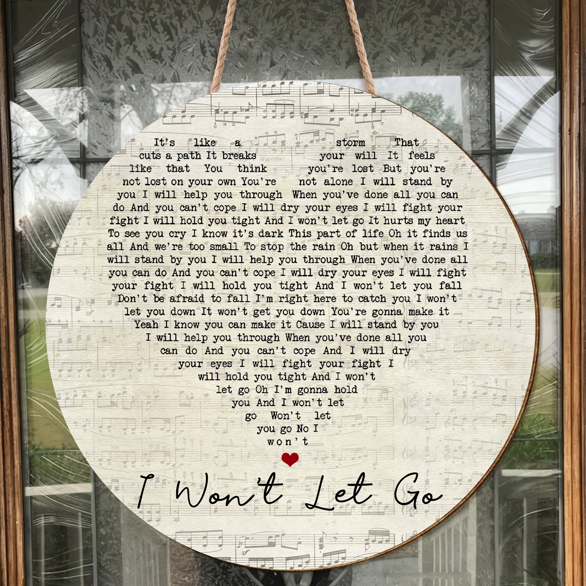 Rascal Flatts I Won't Let Go Script Heart Song Lyric Art Print Round Wood Sign, Wood Sign For Home