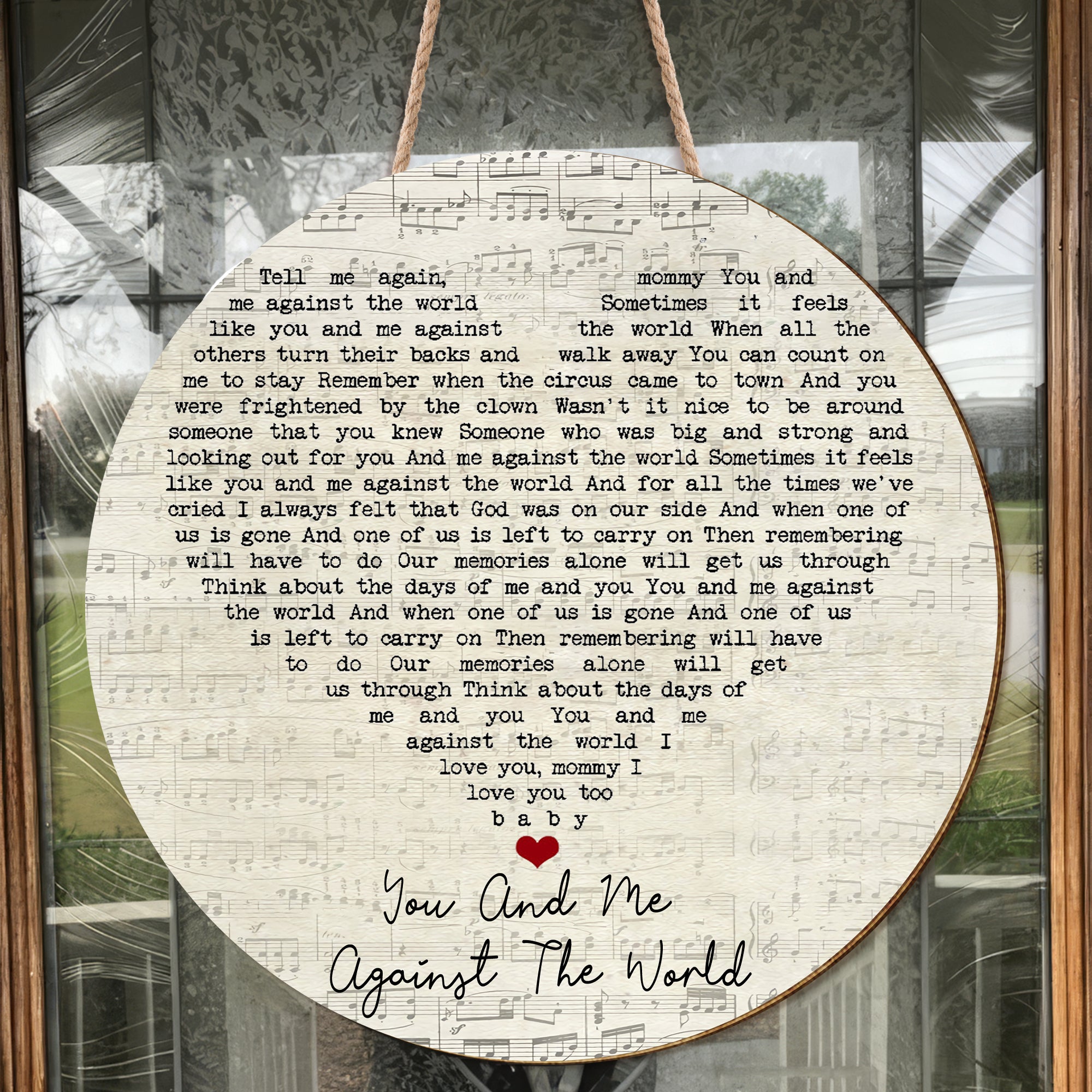 Helen Reddy You And Me Against The World Script Heart Song Lyric Art Print Round Wood Sign, Wood Sign For Home