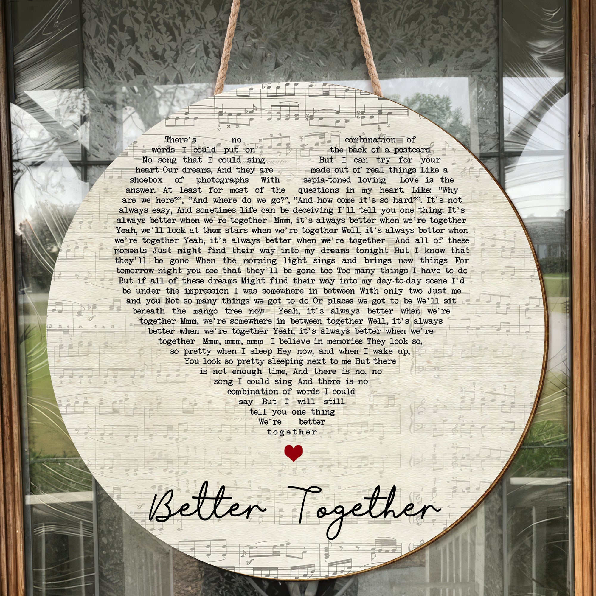 Better Together Jack Johnson Script Heart Song Lyric Art Print Round Wood Sign, Wood Signs For Home