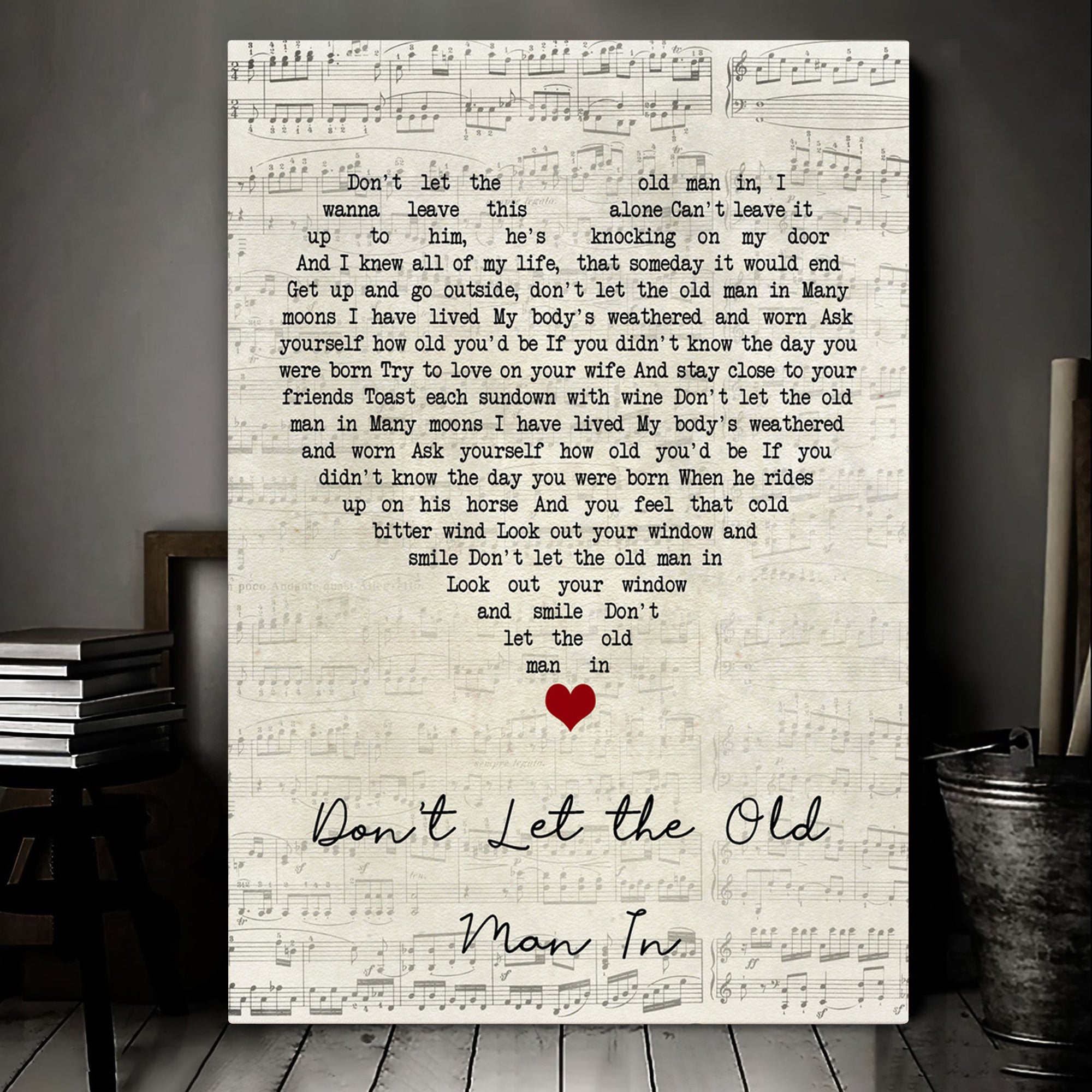 Toby Keith Don't Let The Old Man In Script Heart Song Lyric Art Print Canvas Print Frames