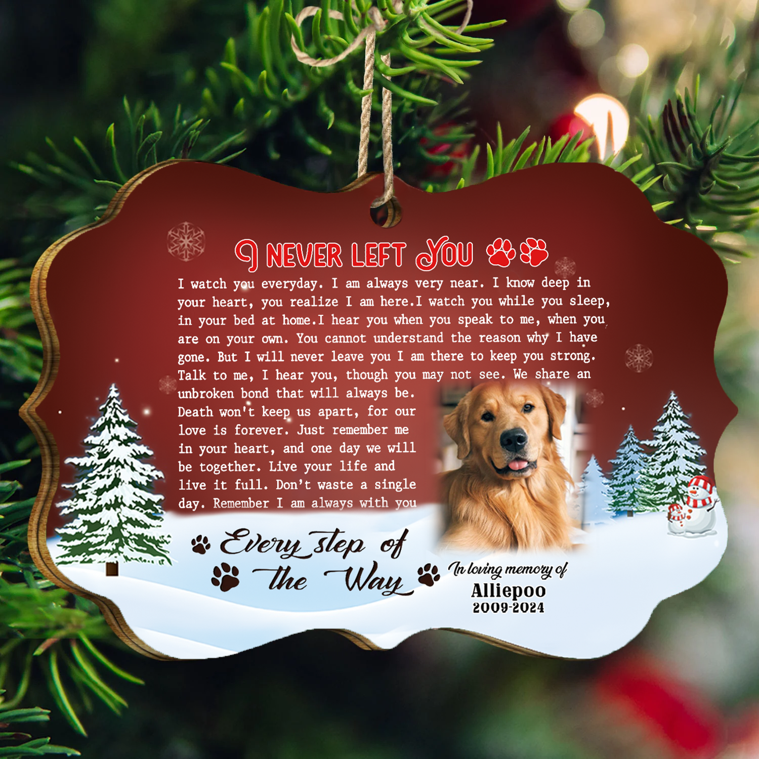 I Never Left You Custom Photo Memorial Christmas Wood Ornament, Sympathy Gift For Loss Of Dog