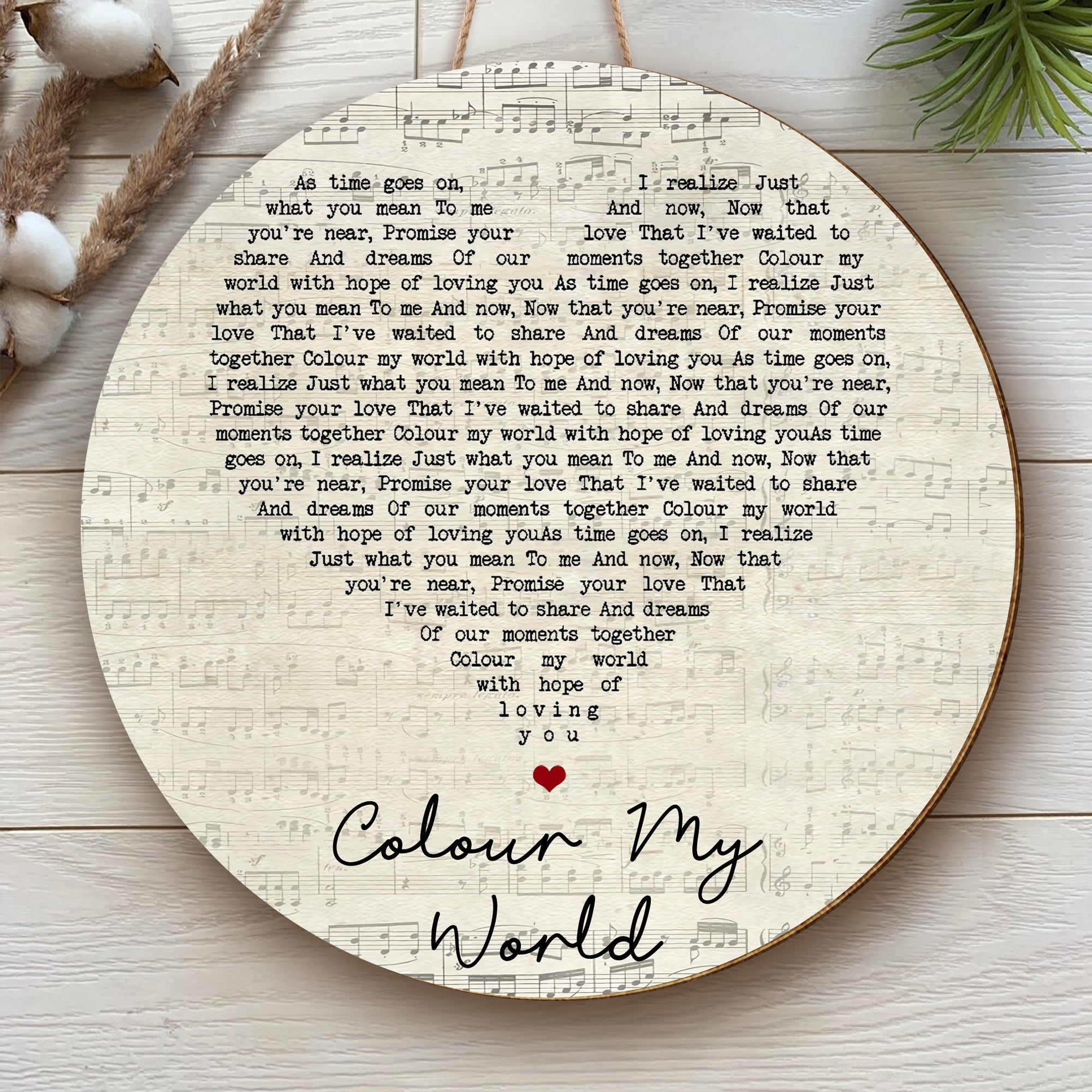 Chicago Colour My World Script Heart Song Lyric Art Print Round Wood Sign, Wood Signs For Home