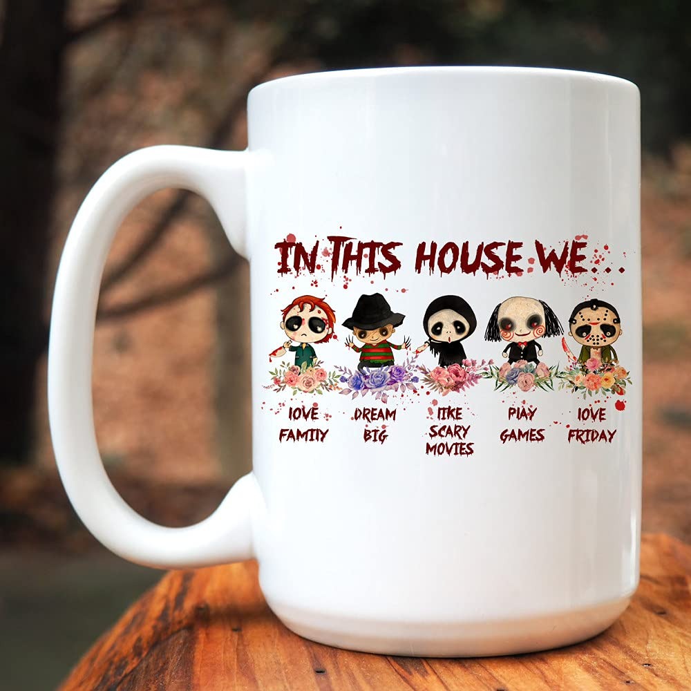 In This House We Horror Halloween Coffee Mug, Horror Movies Fan Gifts, Halloween Gifts