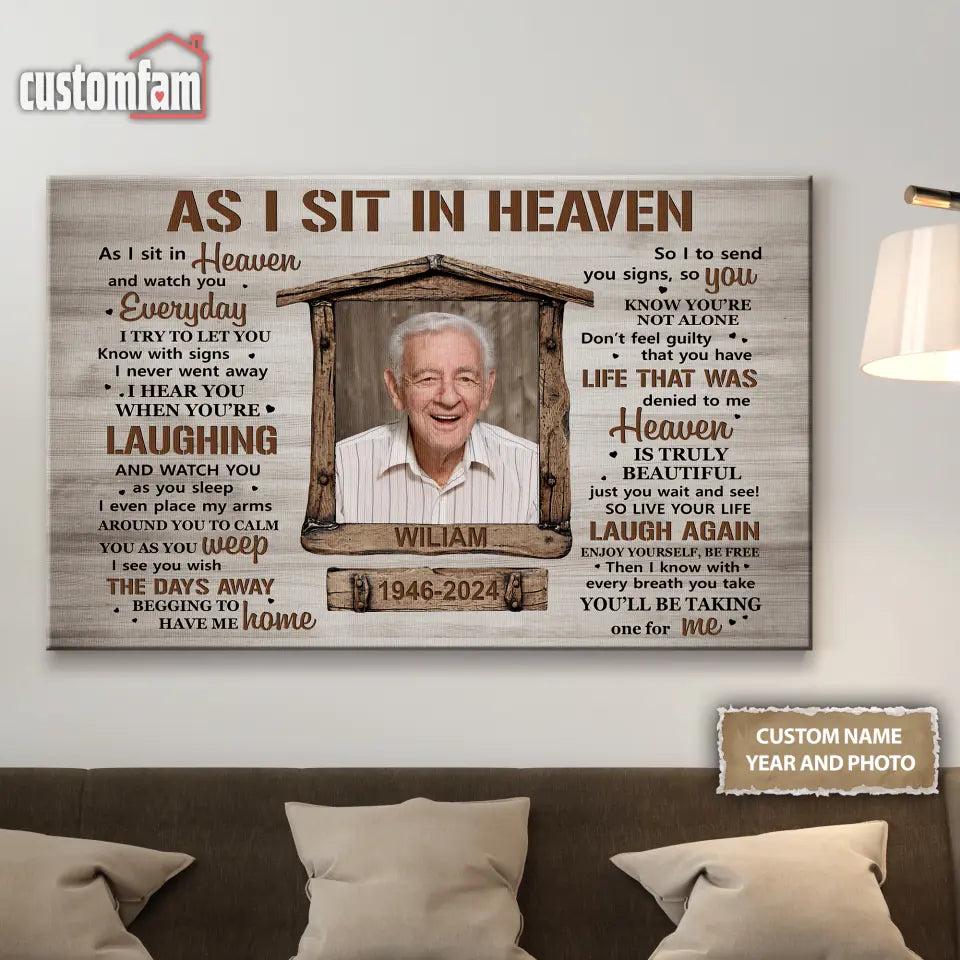 As I Sit In Heaven Custom Dad Photo Canvas, Fathers Day In Heaven Gifts