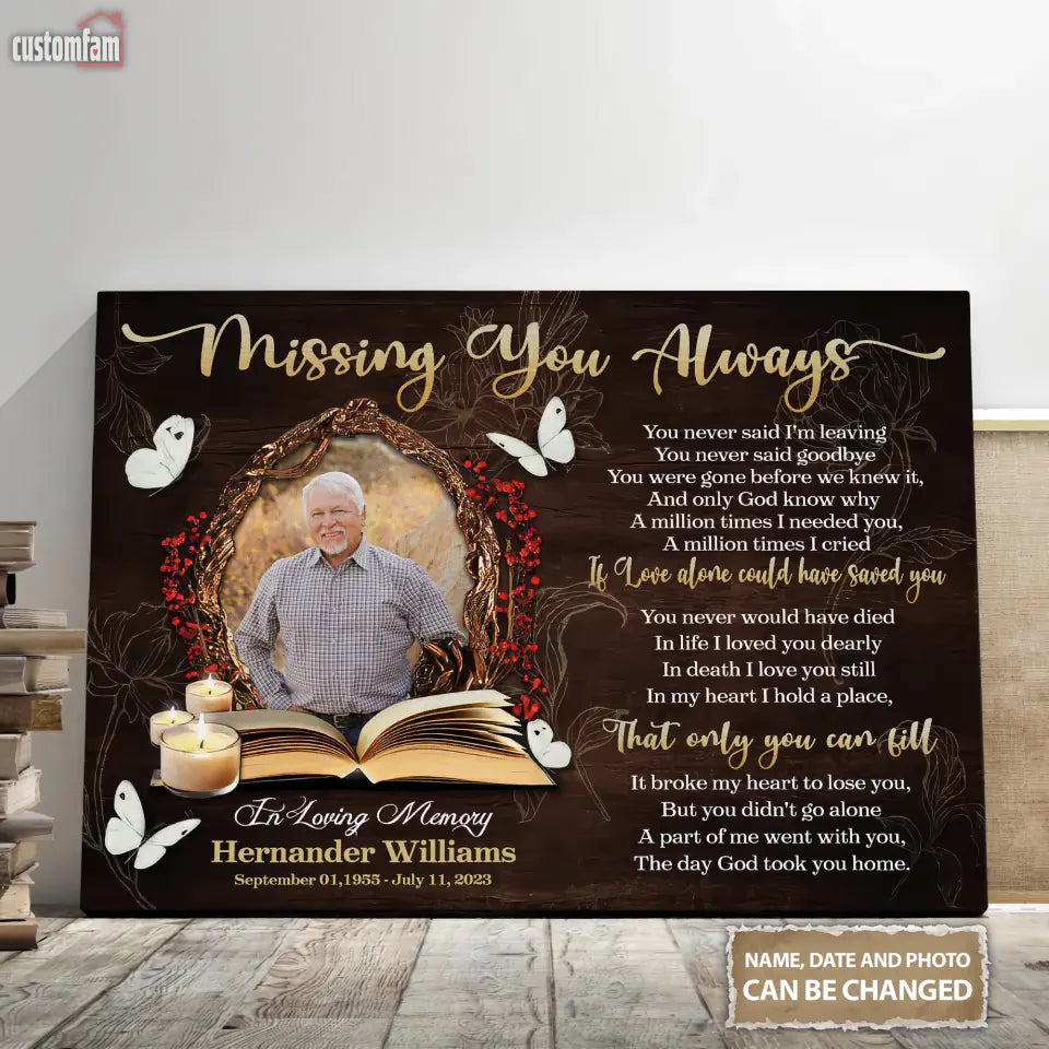 Missing You Always Personalized Canvas Prints, Custom Photo Memorial Framed Canvas, Gifts For Dad, Loss Of Husband Gift 1