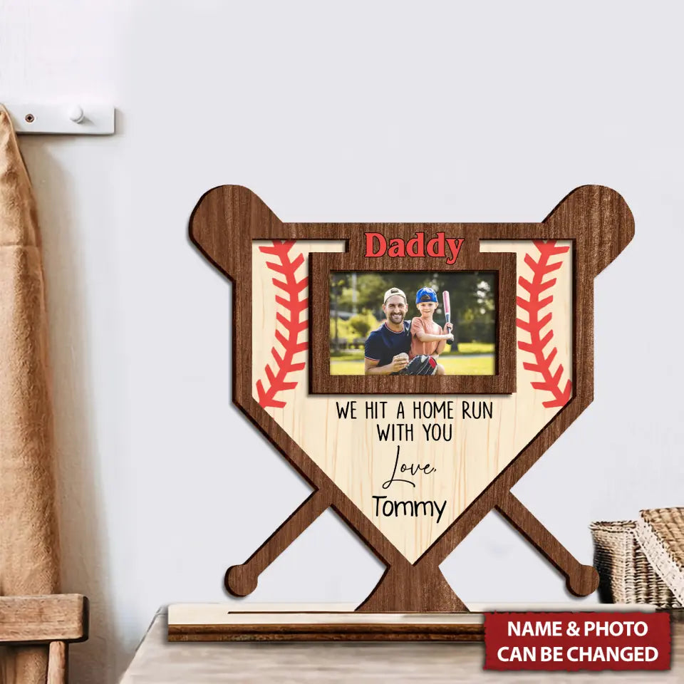 We Hit A Home Run With You Personalized Baseball Dad 2 Layered Wooden Sign, Gifts For Dad