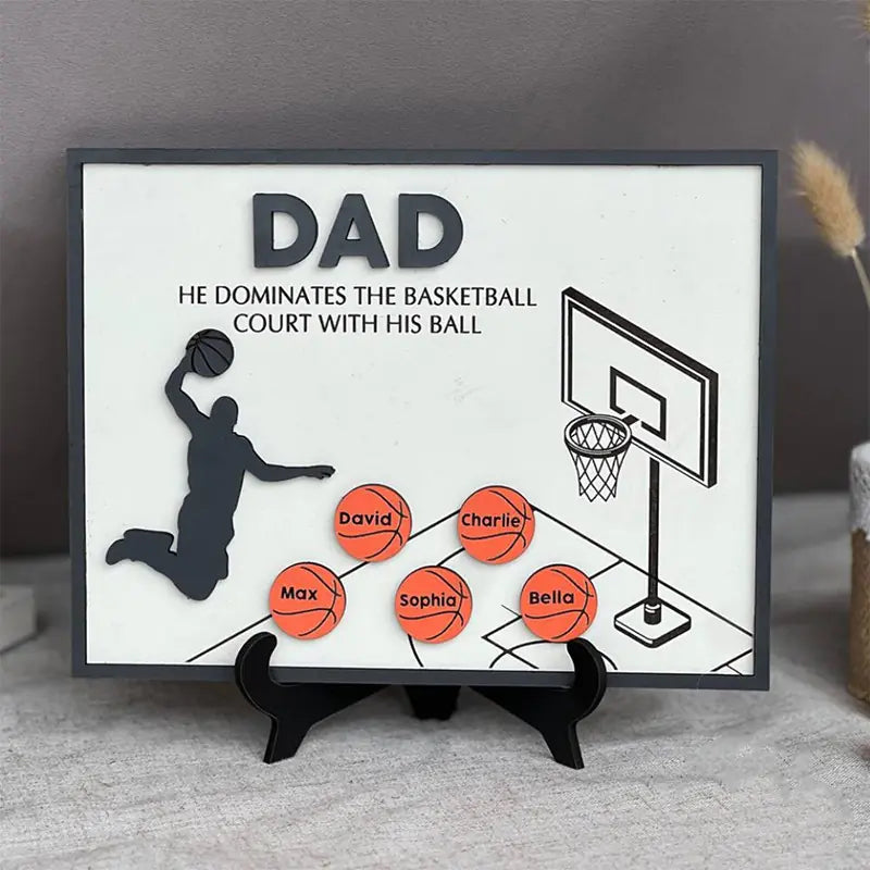 Dad He Dominates The Basketball Court With His Ball 2 Layered Wooden Sign, Gifts For Dad