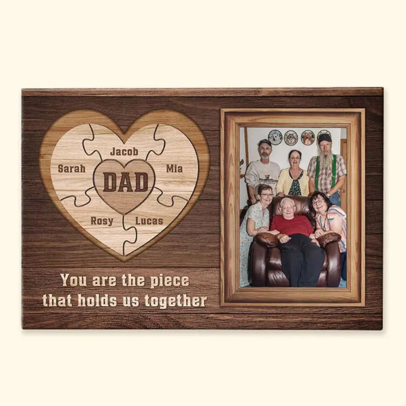 You Are The Piece That Holds Us Together Personalized Custom Photo Father's Day Puzzle Plaque