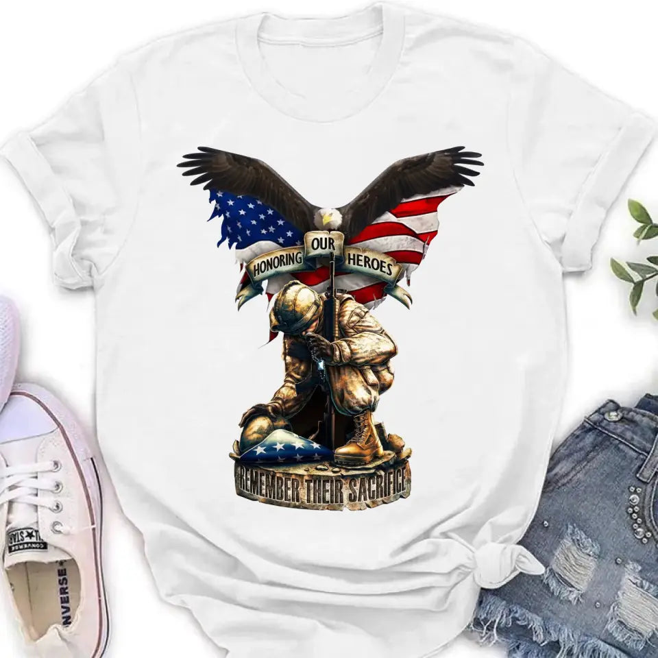 Honoring Our Heroes Remember Their Sacrifice Veterans T-Shirt, Memorial Veterans Gift