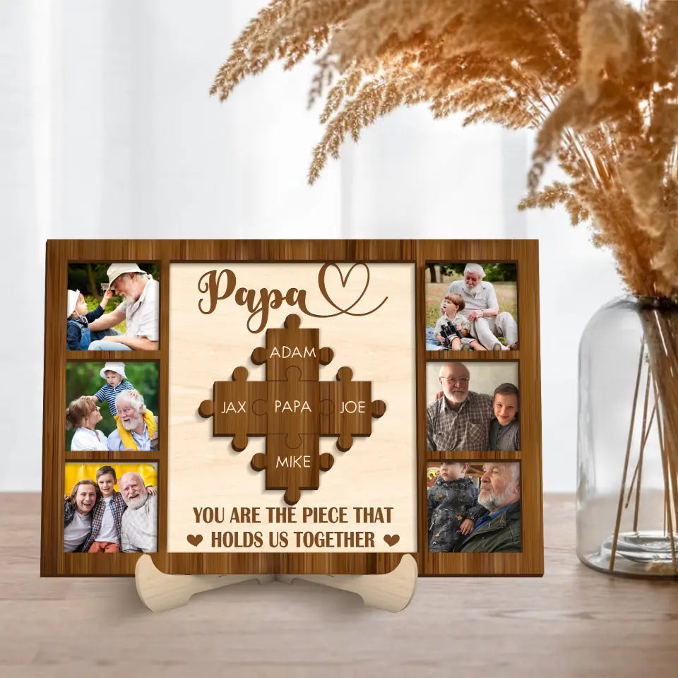 You Are The Piece That Holds Us Together Personalized Puzzle Sign, Gifts for Dad