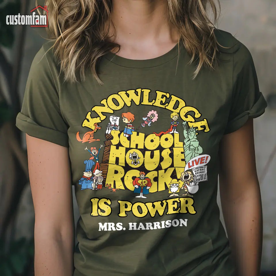 Knowledge Is Power Custom Name T-Shirt, Gift For Teacher, Back To School Gifts