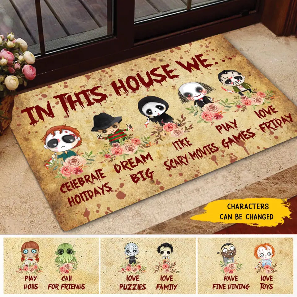 In This House We Are Cute Horror Movies Characters Personalized Doormat, Halloween Decor