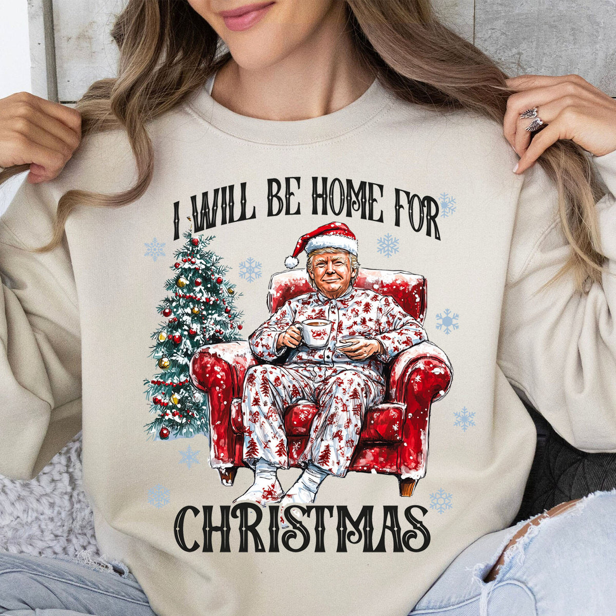 I Will Be Home For Christmas Trump2024 US President Funny Sweatshirt, Christmas Gifts