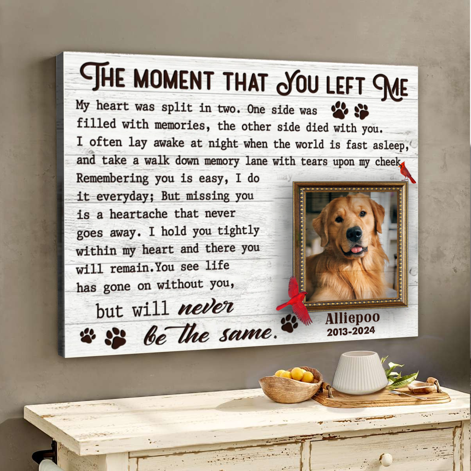 The Moment That You Left Me Custom Photo Memorial Canvas Wall Art, Gifts For Loss Of Dog