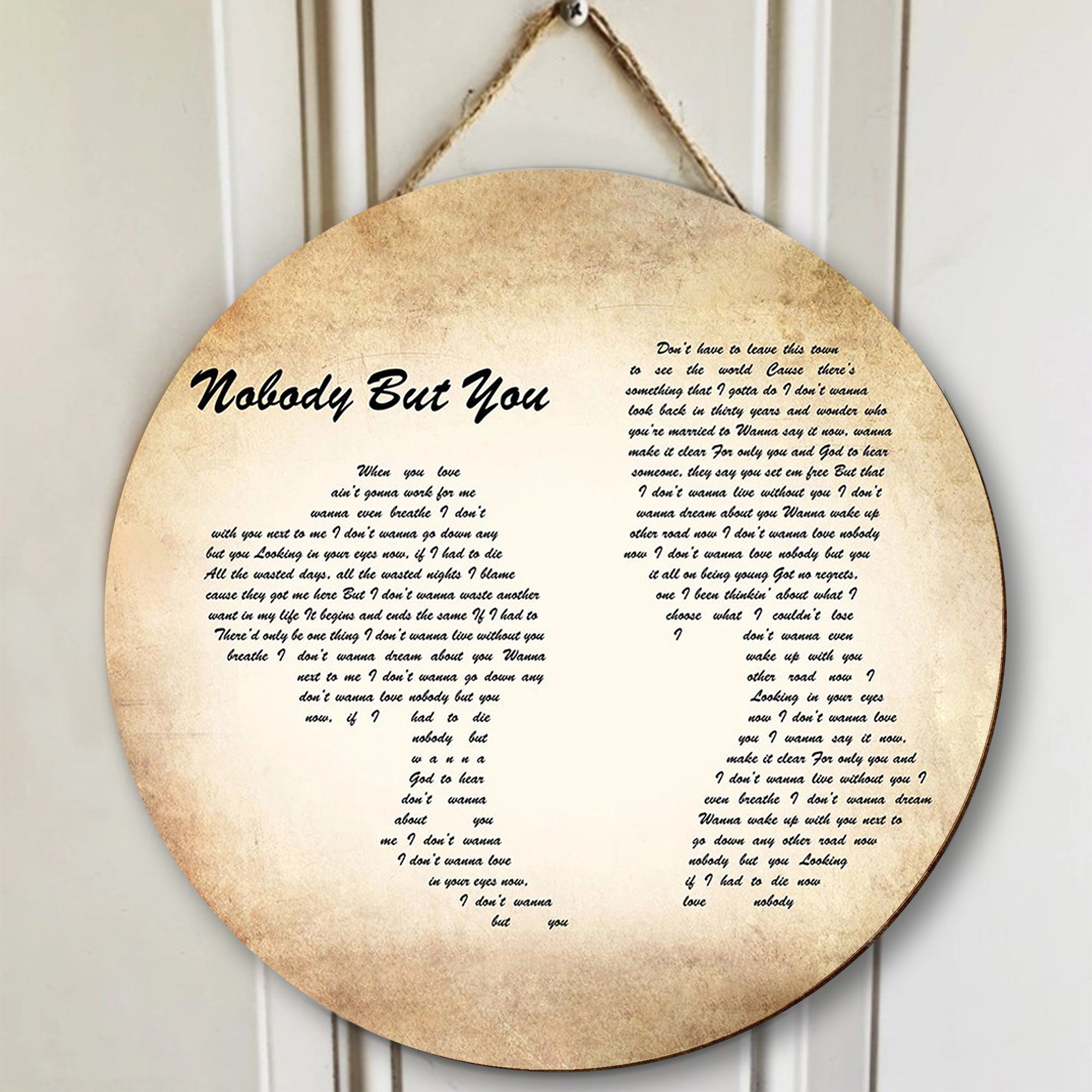 Nobody But You Lyrics Blake Shelton Signature Song Lyric Art Print Round Wood Sign, Wood Signs For Home