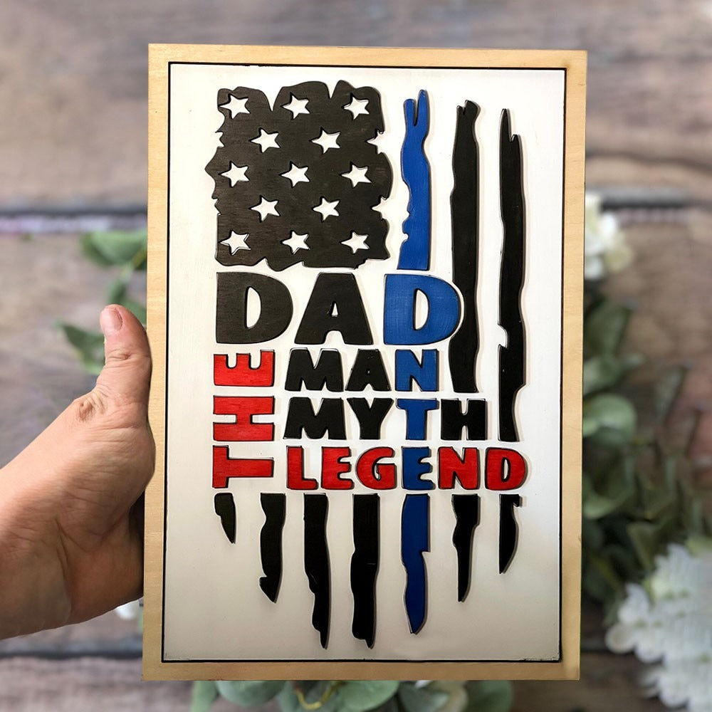 Dad The Man The Myth The Legend Wood Sign, Unique Gifts For Dad, Father's Day Gift, Birthday Gift