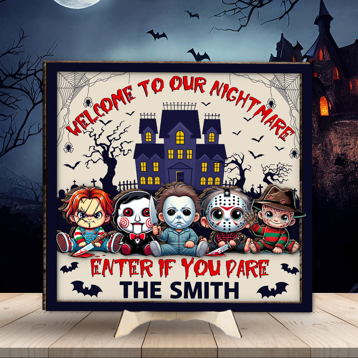 Welcome To Our Nightmare Enter If You Dare Personalized 2 Layered Wood Sign, Halloween Decor