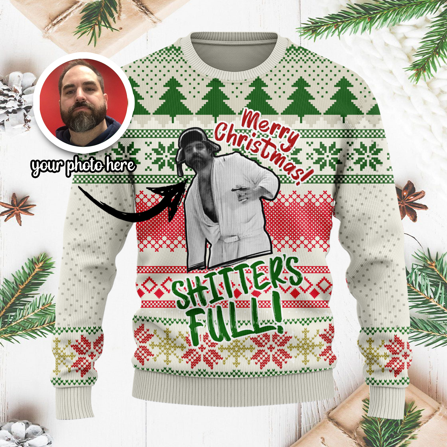 Shitters Full Personalized Funny Christmas Ugly Sweater, Christmas Gifts