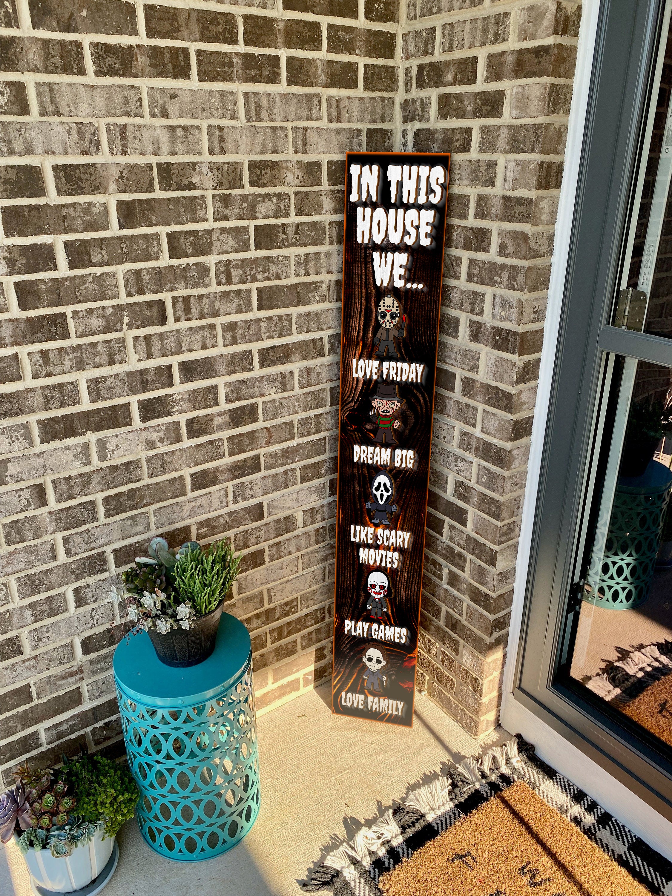 In This House We Vertical 2 Layered Wooden Front Porch Sign, Halloween Decor