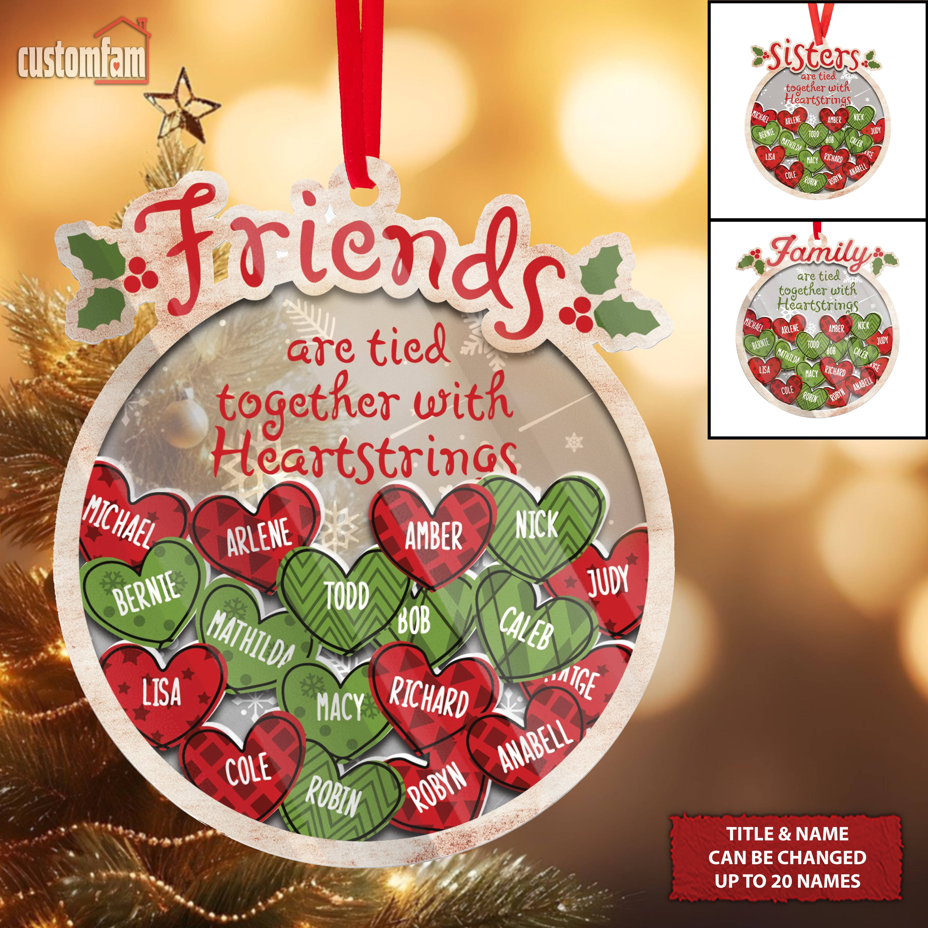 Friends Are Tied Together With Heartstrings Custom Name Shaker Ornament, Christmas Gifts