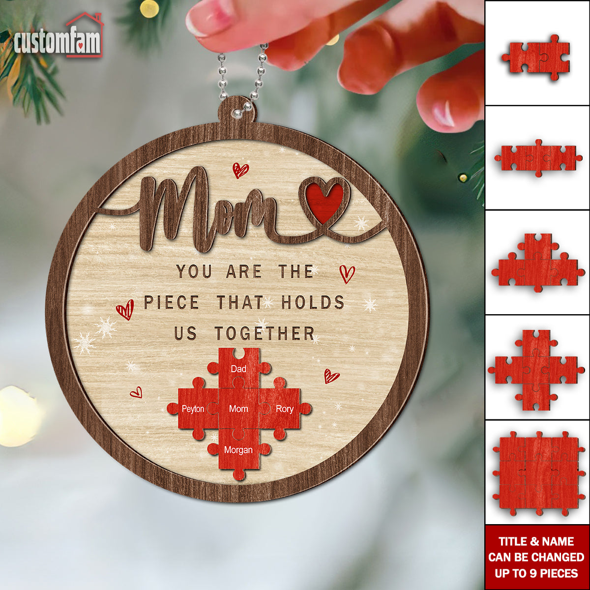 You Are The Piece That Holds Us Together Personalized Family Christmas Ornament, Christmas Gift