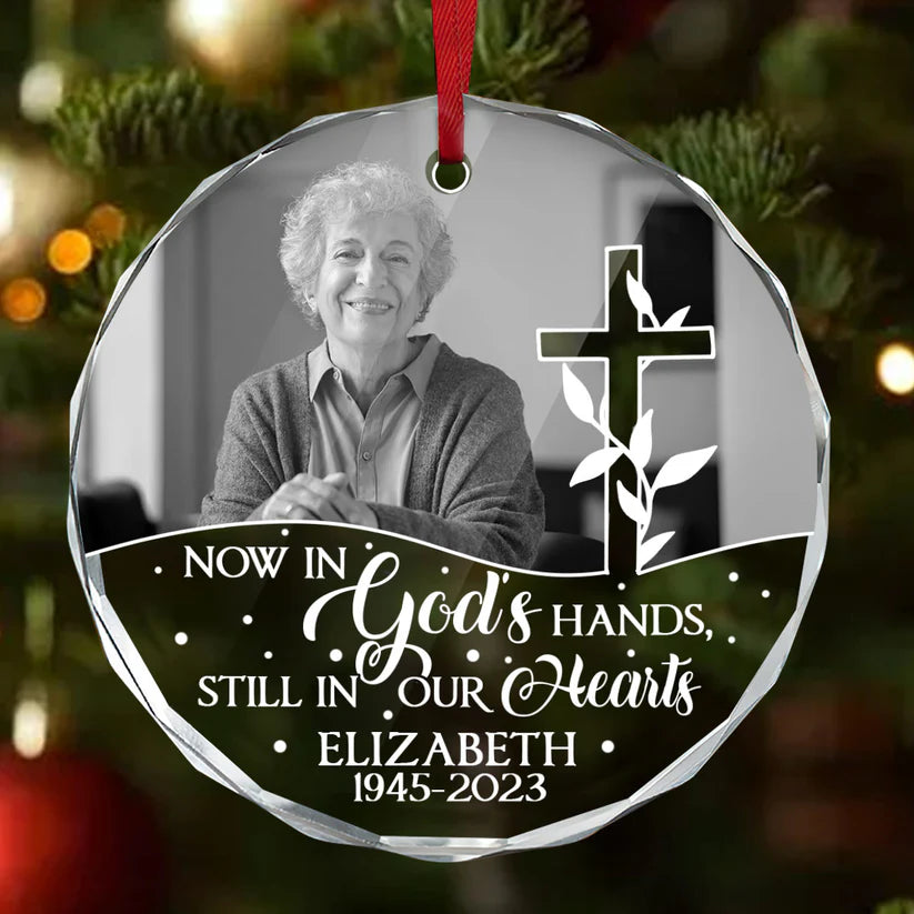 Now In God's Hands, Still In Our Hearts ,Custom Memory Christmas Glass Ornament