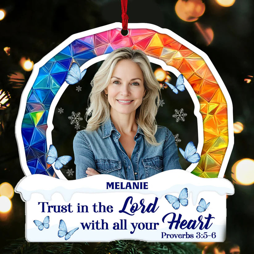 Trust In The Lord With All Your Heart Acrylic Ornament, Personalized Memorial Christmas Ornaments