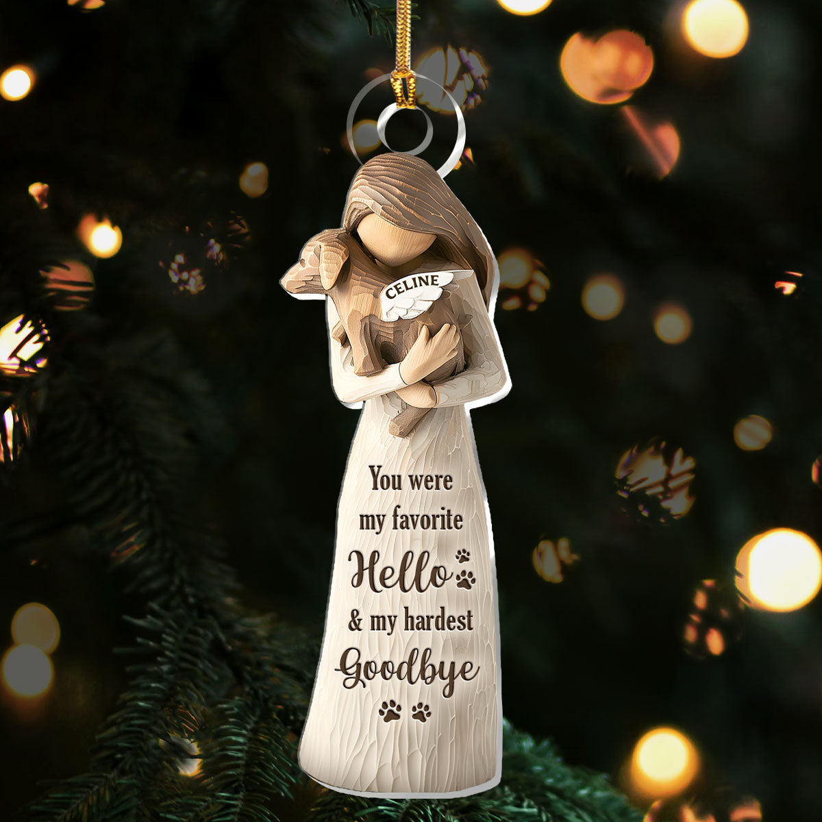 You Were My Favorite Hello And Hardest Goodbye Custom Name Memorial Dog Acrylic Ornament, Xmas Decor